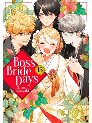 cover image of Boss Bride Days, Volume 15